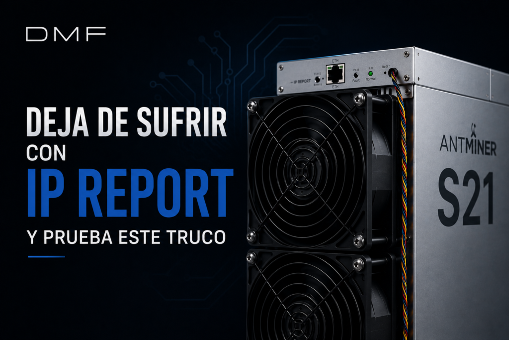 Truco para detectar y solucionar problemas con IP Report en equipos Antminer